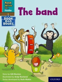 Read Write Inc. Phonics: The band (Red Ditty Book Bag Book 7) - Munton, Gill