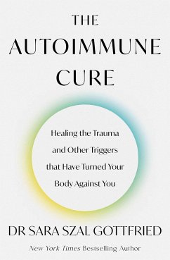 The Autoimmune Cure - Gottfried, Sara