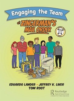 Engaging the Team at Zingerman's Mail Order - Lander, Eduardo; Liker, Jeffrey K.; Root, Tom