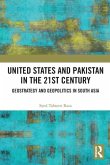 United States and Pakistan in the 21st Century