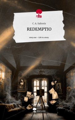 REDEMPTIO. Life is a Story - story.one - Saltoris, C. A.