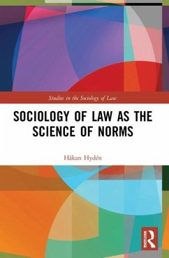 Sociology of Law as the Science of Norms - Hydén, Håkan