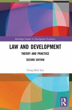 Law and Development - Lee, Yong-Shik (Law and Development Institute, USA)