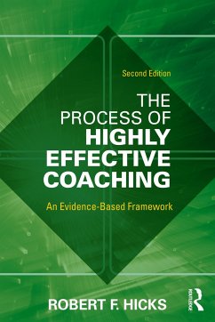 The Process of Highly Effective Coaching - Hicks, Robert F. (University of Texas at Dallas, USA)