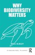 Why Biodiversity Matters - Bild 1