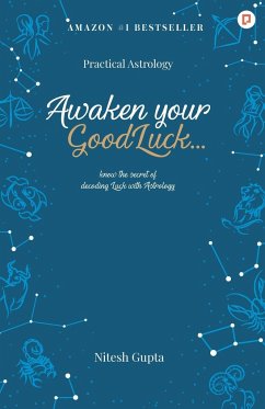 Awaken Your Good Luck - Gupta, Nitesh