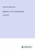 Wieland; Or, The Transformation