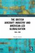 The British Aircraft Industry and... - Bild 1