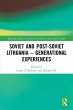 Soviet and Post-Soviet Lithuania -... - Bild 1