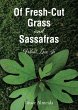 Of Fresh-Cut Grass and Sassafras - Bild 1