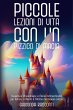 Piccole Lezioni di Vita con un Pizzico... - Bild 1