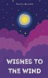 Wishes To The Wind - Bild 1