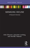 Managing Decline