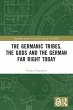 The Germanic Tribes, the Gods and the... - Bild 1