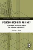 Policing Mobility Regimes