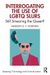 Interrogating the Use of LGBTQ Slurs - Bild 1