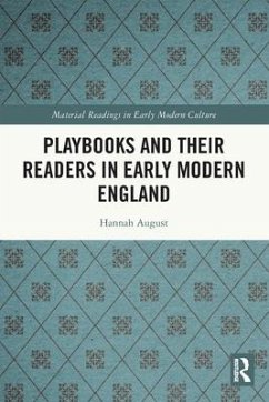 Playbooks and their Readers in Early Modern England - August, Hannah
