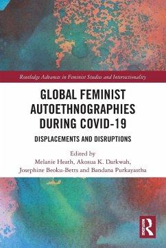 Global Feminist Autoethnographies During COVID-19