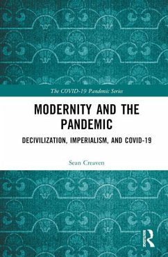 Modernity and the Pandemic - Creaven, Sean