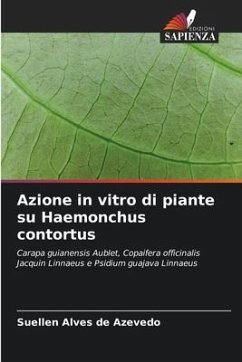 Azione in vitro di piante su Haemonchus contortus - Alves de Azevedo, Suellen