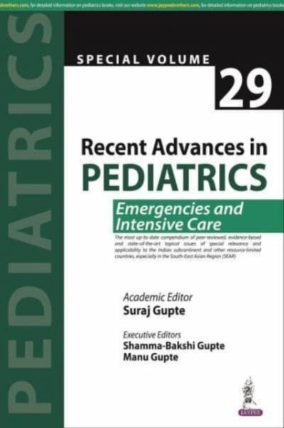 Recent Advances in Pediatrics (Special Volume 29) Recent Advances in Pediatrics (Special Volume 29)
