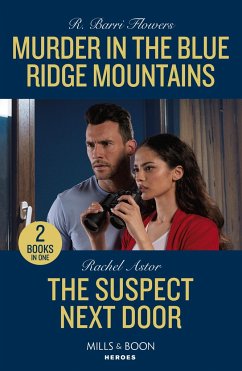 Murder In The Blue Ridge Mountains / The Suspect Next Door - Flowers, R. Barri; Astor, Rachel