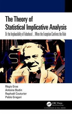 The Theory of Statistical Implicative Analysis - Gras, Régis; Bodin, Antoine; Couturier, Raphaël