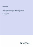 The High History of the Holy Graal