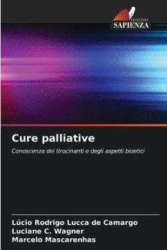 Cure palliative - Lucca de Camargo, Lúcio Rodrigo;C. Wagner, Luciane;Mascarenhas, Marcelo