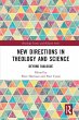 New Directions in Theology and Science - Bild 1