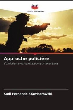 Approche policière - Stamborowski, Sadi Fernando