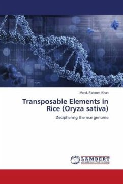 Transposable Elements in Rice (Oryza sativa) - Khan, Mohd. Faheem