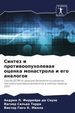 Sintez i protiwoopuholewaq ocenka monastrola i ego analogow - Souza, Andrea L. Ferrejra de;Sil'wa Terra, Vagner;K. Milla, Viktor Gügo