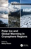 Polar Ice and Global Warming in Cryosphere Regions