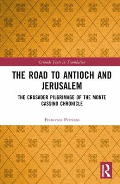 The Road to Antioch and Jerusalem - Petrizzo, Francesca (University of Glasgow, Scotland)