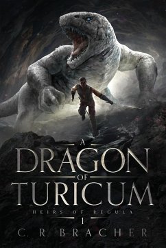 A Dragon of Turicum - Bracher, C. R.