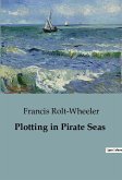 Plotting in Pirate Seas