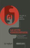 La letra ensimismada