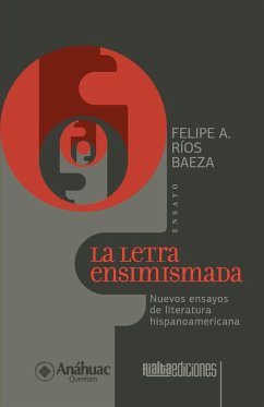 La letra ensimismada - Ríos Baeza, Felipe