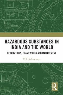 Hazardous Substances in India and the World - Subramanya, T R