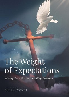 The Weight of Expectations - Stover, Susan