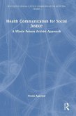 Health Communication for Social Justice