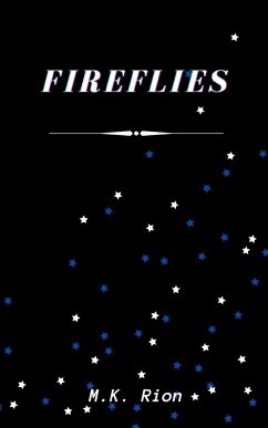 Fireflies / Raindrops - Rion, M. K.