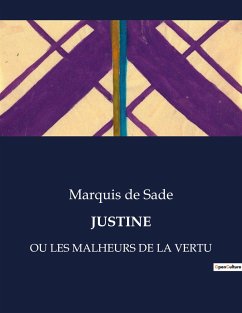 JUSTINE - De Sade, Marquis