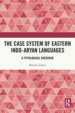 The Case System of Eastern Indo-Aryan Languages - Lahiri, Bornini