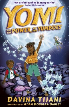 Yomi and the Power of the Yumboes - Tijani, Davina
