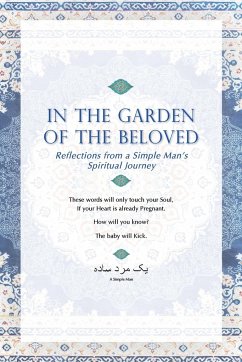 In The Garden Of The Beloved - Man, A Simple