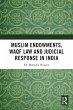 Muslim Endowments, Waqf Law and... - Bild 1