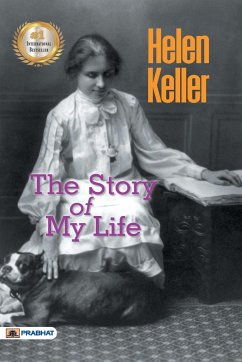 THE STORY OF MY LIFE (CLASS X) - Keller, Helen