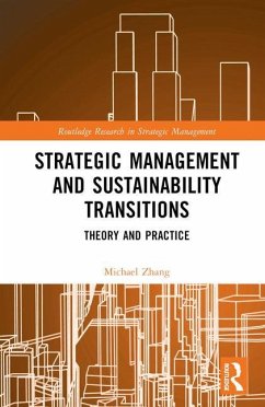 Strategic Management and Sustainability Transitions - Zhang, Michael